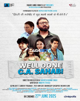 Well Done C A Sahab 2025 WEBRip Hindi Full Movie Download 1080p