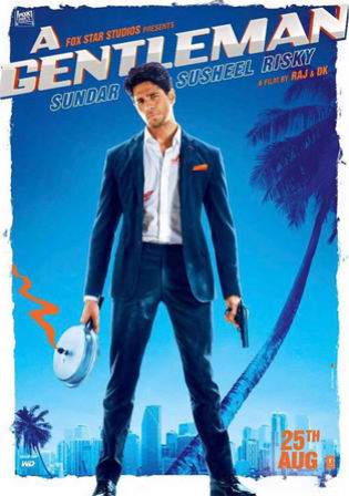 A Gentleman 2017 HD 720p Hindi Movie Official Trailer