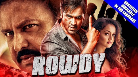 Rowdy 2019 HDRip 300MB Hindi Dubbed 480p Watch Online Full Movie Download bolly4u