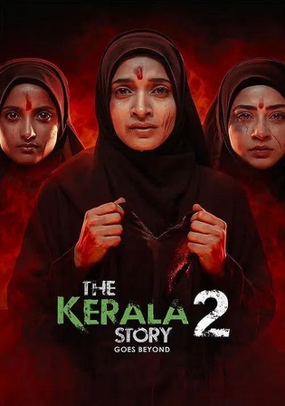 The Kerala Story 2 Goes Beyond 2026 WEB-DL Hindi Full Movie Download 1080p  720p  480p Watch Online Free bolly4u