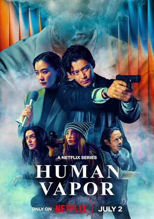Human Vapor 2026 WEB-DL Hindi Dual Audio ORG S01 Complete Download 720p 480p Watch Online Free bolly4u Human Vapor 2026 WEB-DL Hindi Dual Audio ORG S01 Complete Download 720p 480p Watch Online Free bolly4u